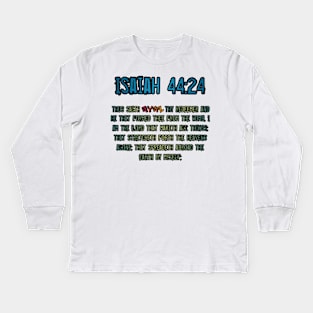 Isaiah 44:24 Kids Long Sleeve T-Shirt